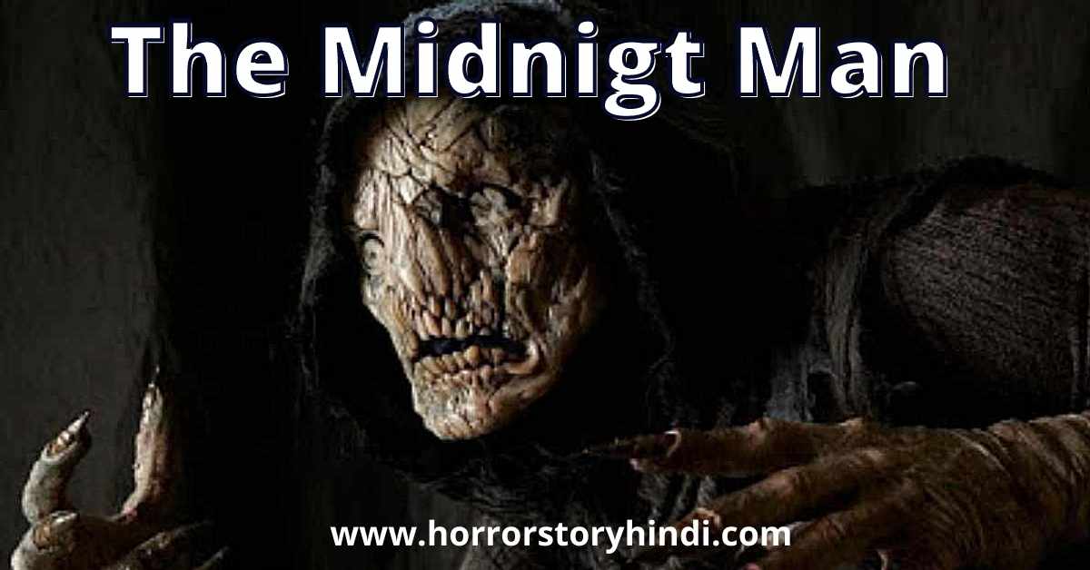 The Midnight Man Horror Game Story In Hindi