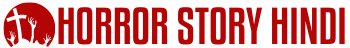 HorrorStoryHindi